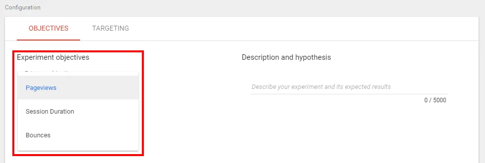 Configuration of objectives and targeting